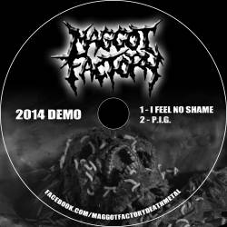Maggot Factory : 2014 Demo